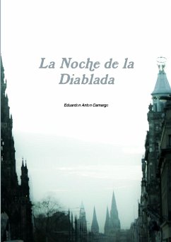 La Noche de la Diablada - Anton Camargo, Eduardo