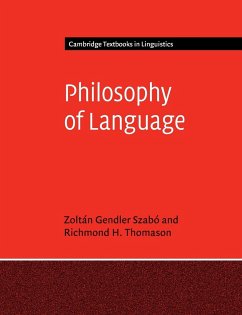 Philosophy of Language - Szabo, Zoltan Gendler (Yale University, Connecticut); Thomason, Richmond H. (University of Michigan, Ann Arbor)