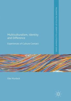 Multiculturalism, Identity and Difference - Murdock, Elke