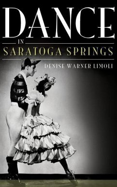 Dance in Saratoga Springs - Limoli, Denise Warner