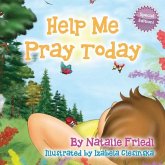 Help Me Pray Today