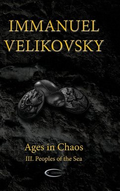 Ages in Chaos III - Velikovsky, Immanuel