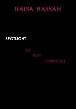 SPOTLIGHT (A WAY FORWARD) - Hassan, Raisa