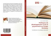 Politiques de développement rural et paysannerie au Congo Kinshasa