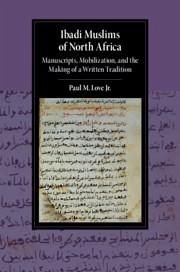 Ibadi Muslims of North Africa - Love Jr, Paul M