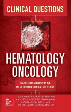 Hematology-Oncology Clinical Questions - Rowe, Julie; Gonzalez, Anneliese; Jafri, Syed; Cen, Putao; Kanaan, Zeyad; Amato, Robert; Rios, Adan; El Osta, Hazem; Mohlere, Virginia