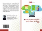 Migration de messageries vers le Cloud MS Office 365