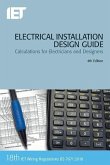 Electrical Installation Design Guide: Calculations for Electricians and Designers