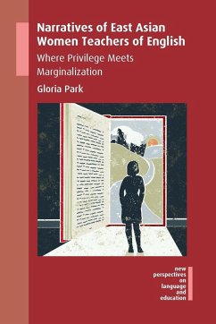 Narratives of East Asian Women Teachers of English - Park, Gloria