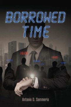 Borrowed Time: Volume 1 - Sommerio, Antonio D.