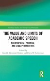 The Value and Limits of Academic Speech