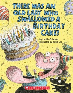 There Was an Old Lady Who Swallowed a Birthday Cake (Board Book) - Colandro, Lucille