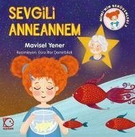 Sevgili Anneannem - Yener, Mavisel