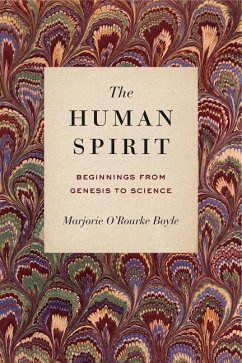 The Human Spirit - Boyle, Marjorie O'Rourke