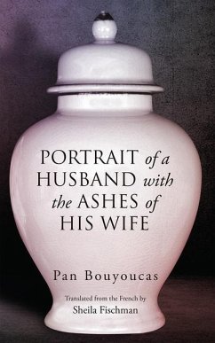 Portrait of a Husband with the Ashes of His Wife: Volume 42 - Bouyoucas, Pan