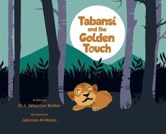 Tabansi and the Golden Touch - Sebastian Bolden, E.