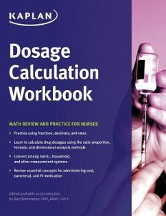 Dosage Calculation Workbook - Kaplan, Nursing