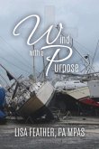 Wind With A Purpose