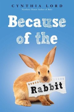Because of the Rabbit (Scholastic Gold) - Lord, Cynthia