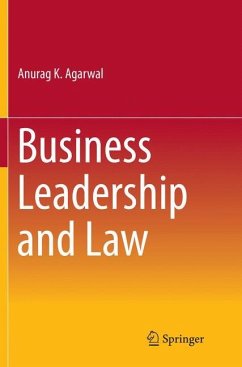 Business Leadership and Law - Agarwal, Anurag K