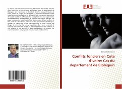 Conflits fonciers en Cote d'Ivoire: Cas du departement de Blolequin - Seaouwe, Benjamin