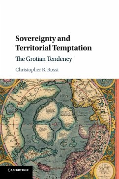 Sovereignty and Territorial Temptation - Rossi, Christopher