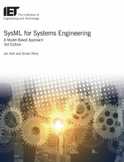 Sysml for Systems Engineering: A Model-Based Approach - Holt, Jon; Perry, Simon