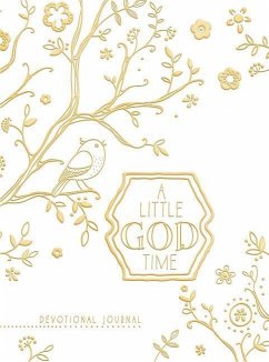 A Little God Time (Gold): A Devotional Journal - Belle City Gifts