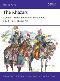 The Khazars - Zhirohov, Mikhail; Nicolle, Dr David