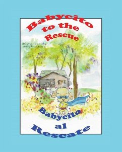 Babycito to the rescue Babycito al rescate - Sanchez, Story Jimmy Sanchez Art