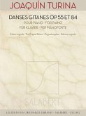 Danses Gitanes Op. 55 and 84: The Original Edition