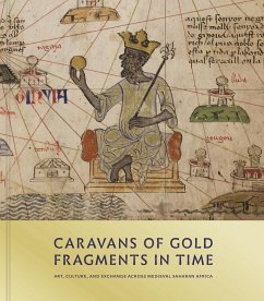 Caravans of Gold, Fragments in Time - Berzock, Kathleen Bickford