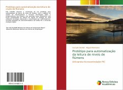 Protótipo para automatização da leitura de niveis de flúmens - Einsfelt, Gari Julio;Wisintainer, Miguel