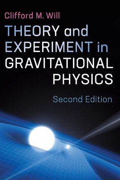 Theory and Experiment in Gravitational Physics - Will, Clifford M. (University of Florida)