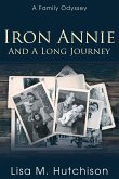 Iron Annie and a Long Journey