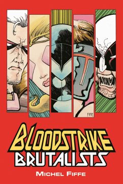 Bloodstrike: Brutalists - Fiffe, Michel