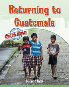 Returning to Guatemala - Hudak, Heather C.