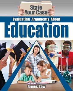 Evaluating Arguments about Education - Bow, James