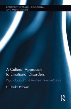 A Cultural Approach to Emotional Disorders - Pribram, E Deidre