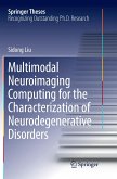 Multimodal Neuroimaging Computing for the Characterization of Neurodegenerative Disorders