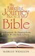 My Amazing Journey Through the Bible - Bild 1