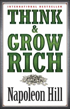 Think & Grow Rich - Hill, Napoleon
