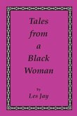 Tales from a Black Woman