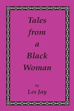 Tales from a Black Woman - Jay, Les