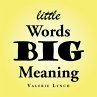 Little Words Big Meaning - Bild 1