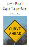 Let's Read Signs Together!
