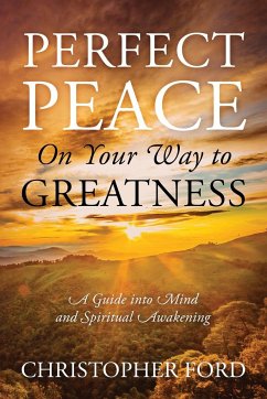 Perfect Peace On Your Way to Greatness - Ford, Christopher