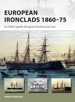 European Ironclads 1860-75 - Konstam, Angus