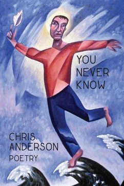 You Never Know - Anderson, Chris