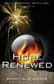 Hope Renewed: Stele Prophecy Pentalogy, Prequel 2